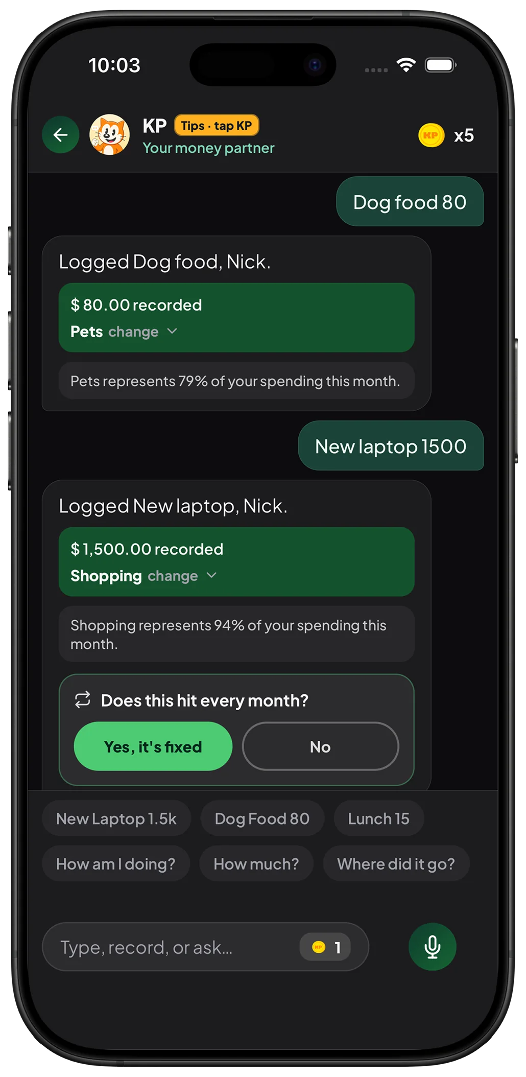 KP chat logging dog food and a laptop, with category and recurring prompt
